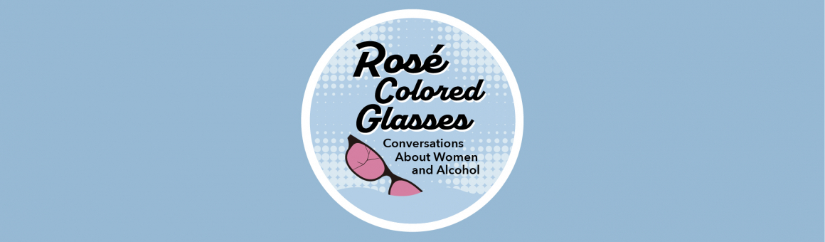 Episode 5: Marriage, Motherhood and Moscato